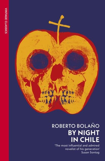 Roberto Bolano - By Night in Chile