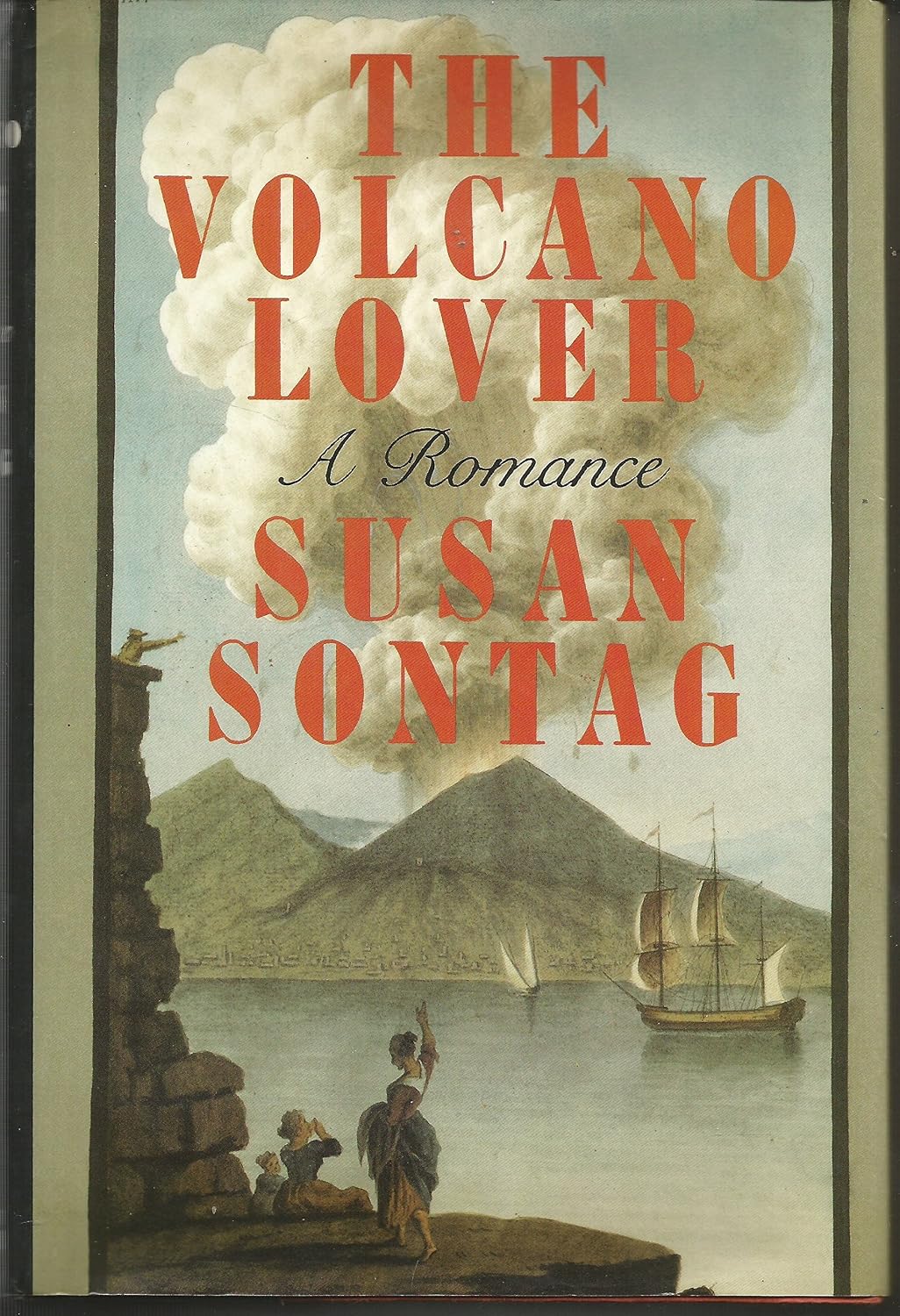Susan Sontag - The Volcano Lover