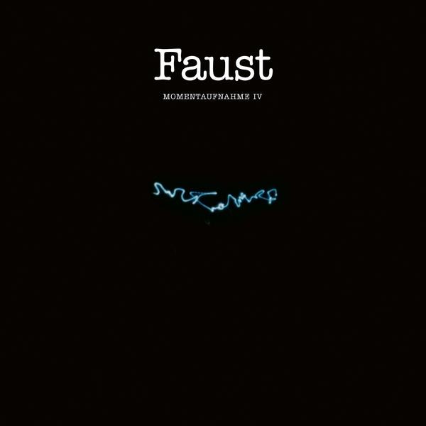 Faust – Momentaufnahme IV