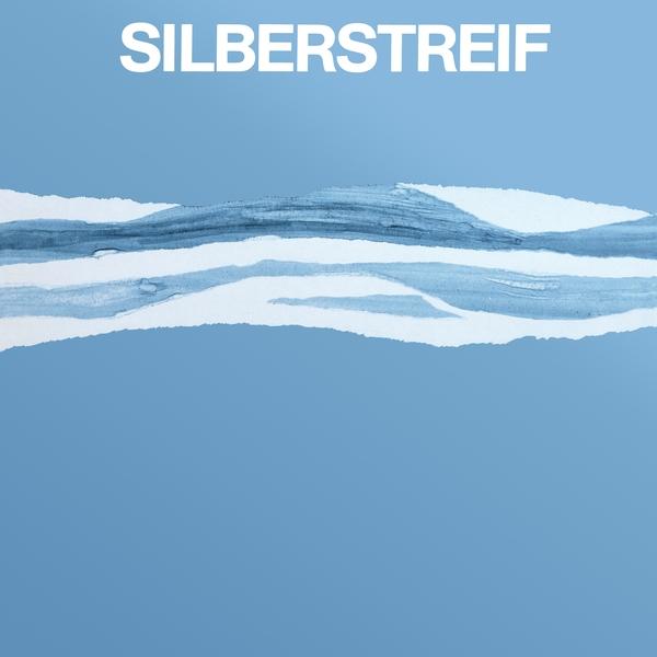 Silberstreif – Silberstreif