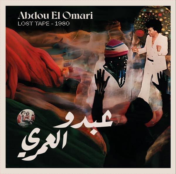 Abdou El Omari - Lost Tape: 1980