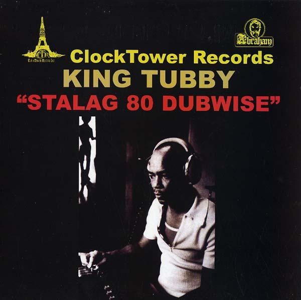 King Tubby – Stalag 80 Dubwise