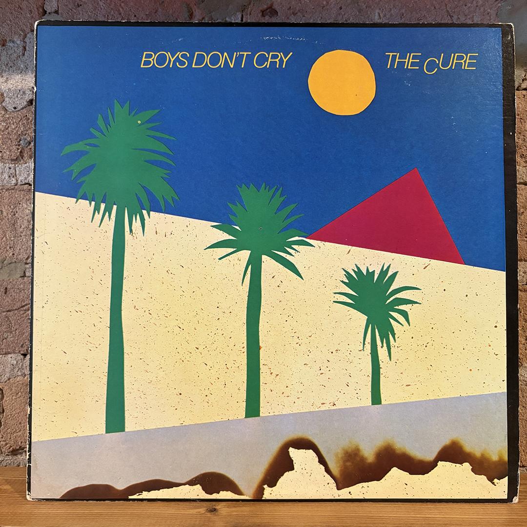 The Cure – Boys Don't Cry (1980 US Pressing)