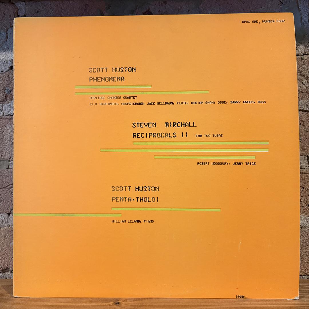 Steven Birchall / Scott Huston – Phenomena / Reciprocals II / Pento-Tholoi