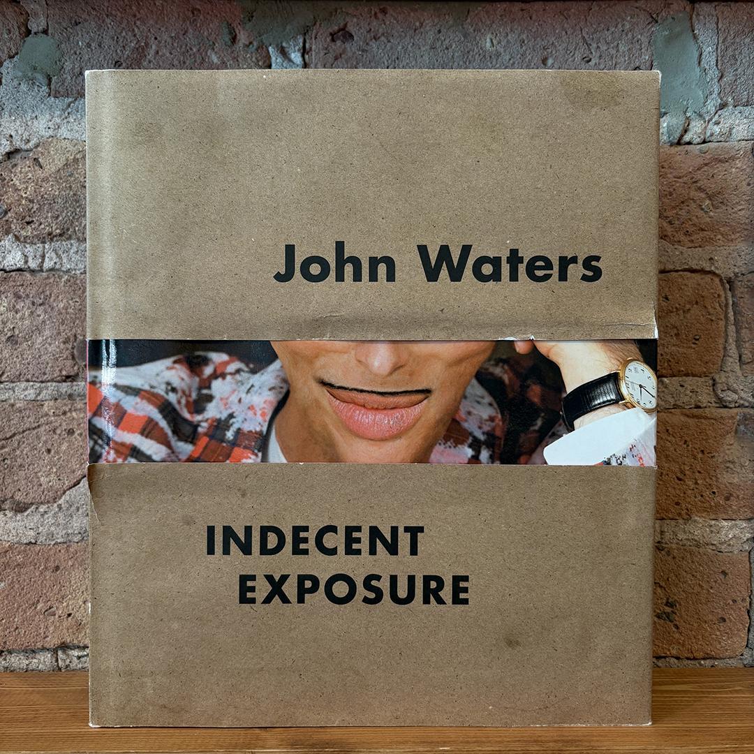 John Waters: Indecent Exposure