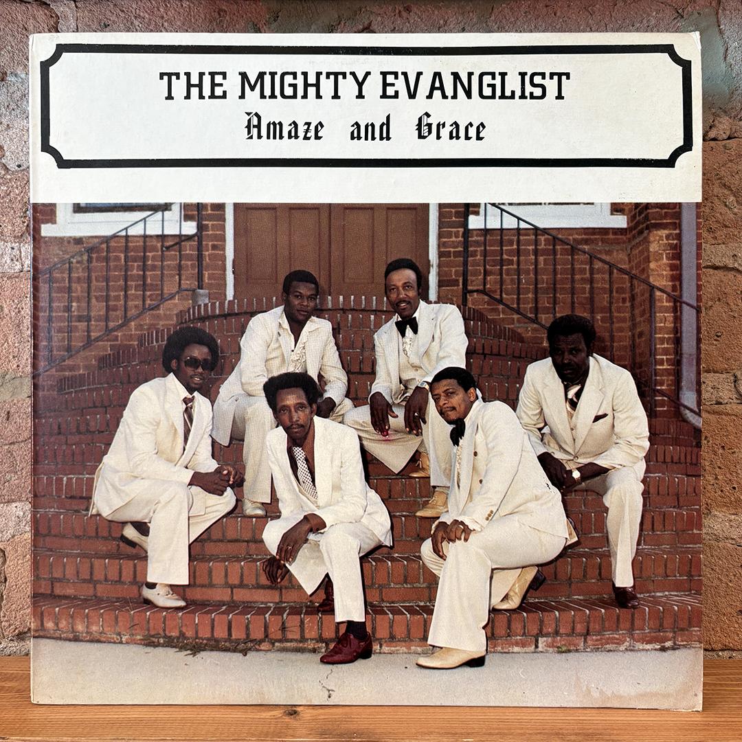 The Mighty-Might Evangelist Singers – Amaze And Grace (Rare Gospel-Soul from Georgia)