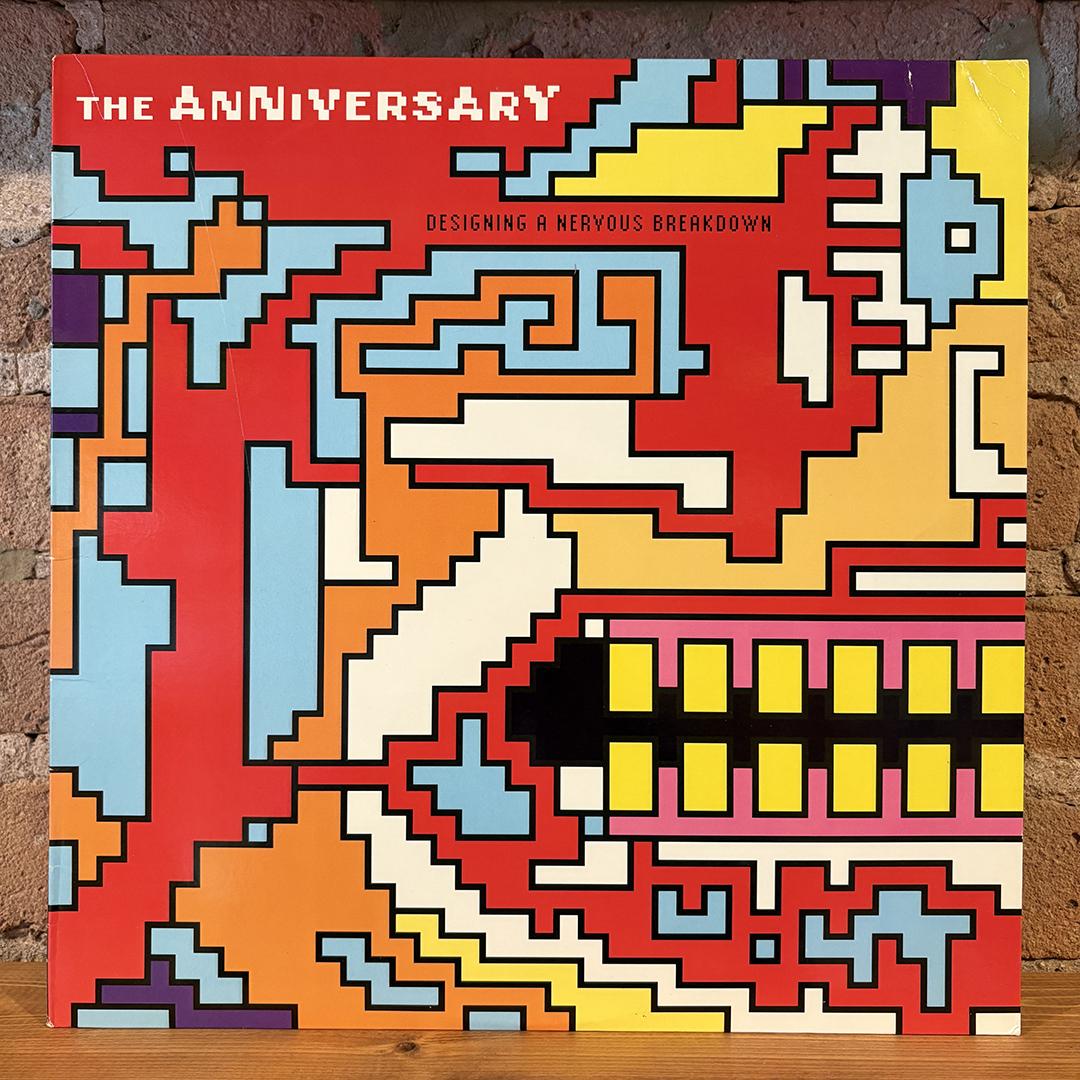 The Anniversary – Designing A Nervous Breakdown