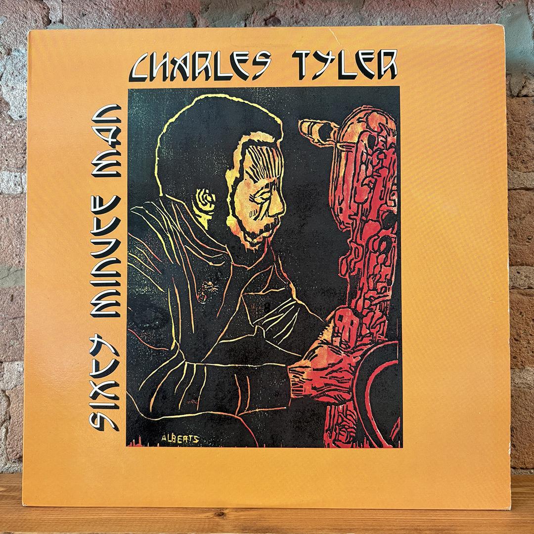 Charles Tyler – Sixty Minute Man