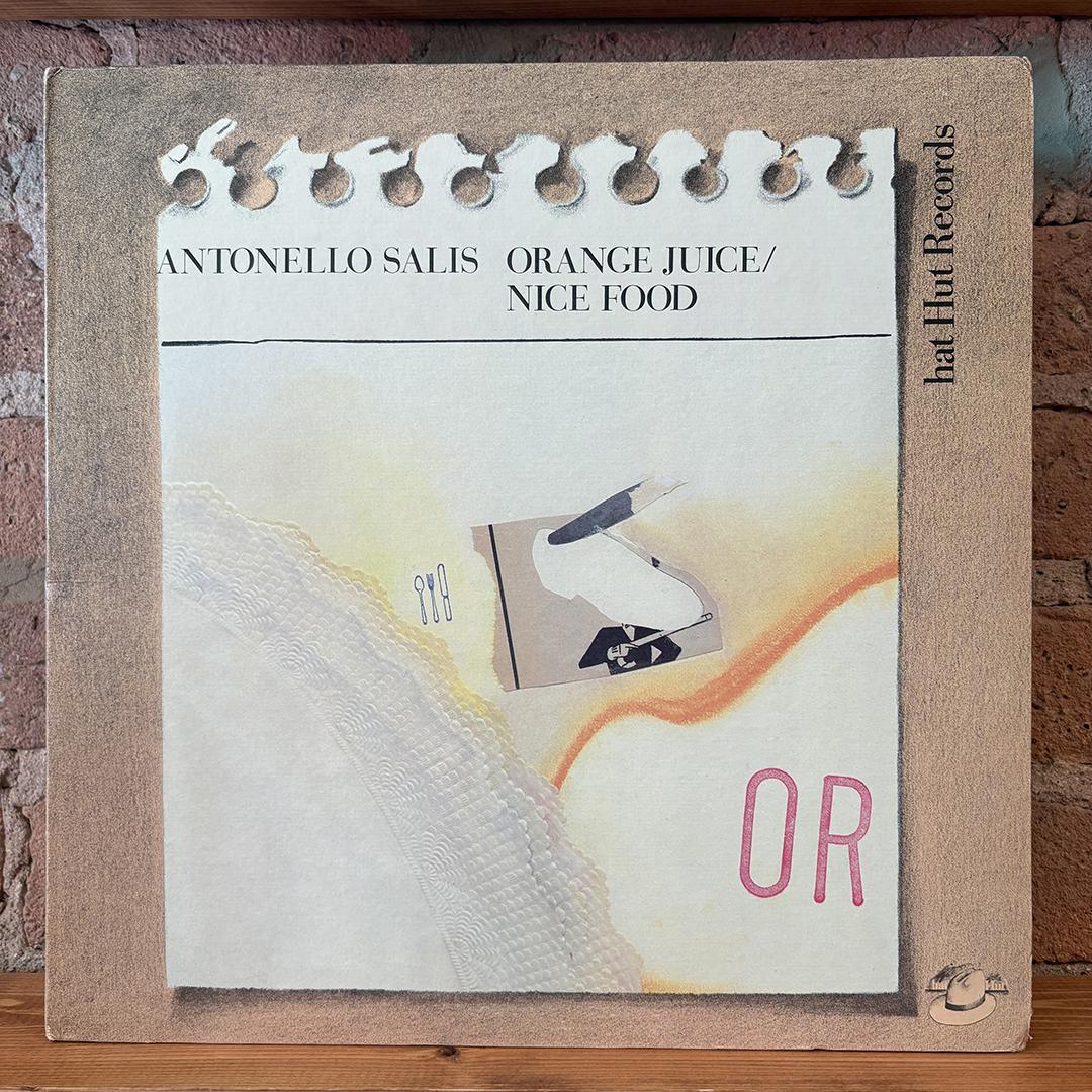 Antonello Salis – Orange Juice / Nice Food