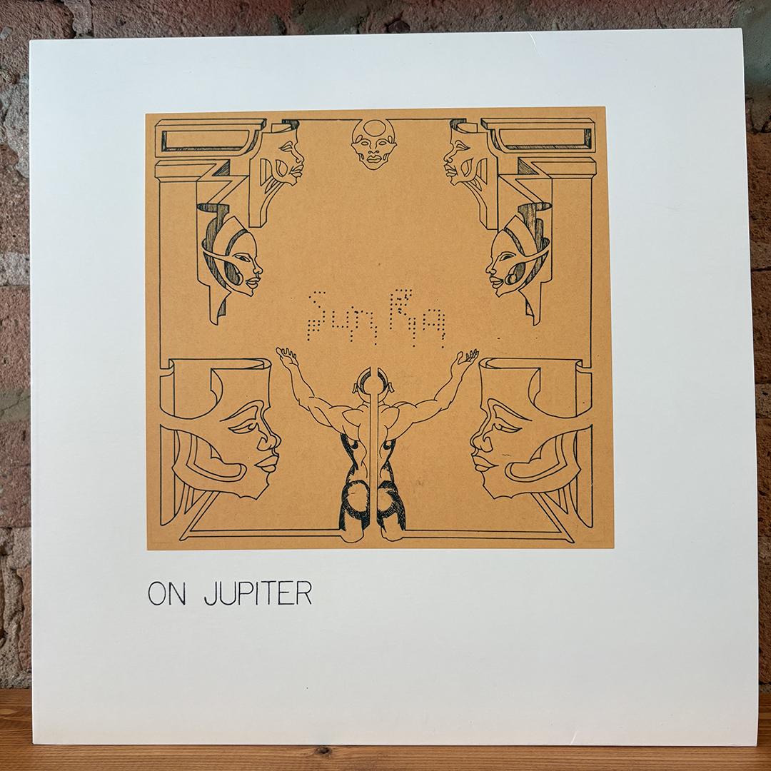 Sun Ra And His Solar Arkestra* – On Jupiter