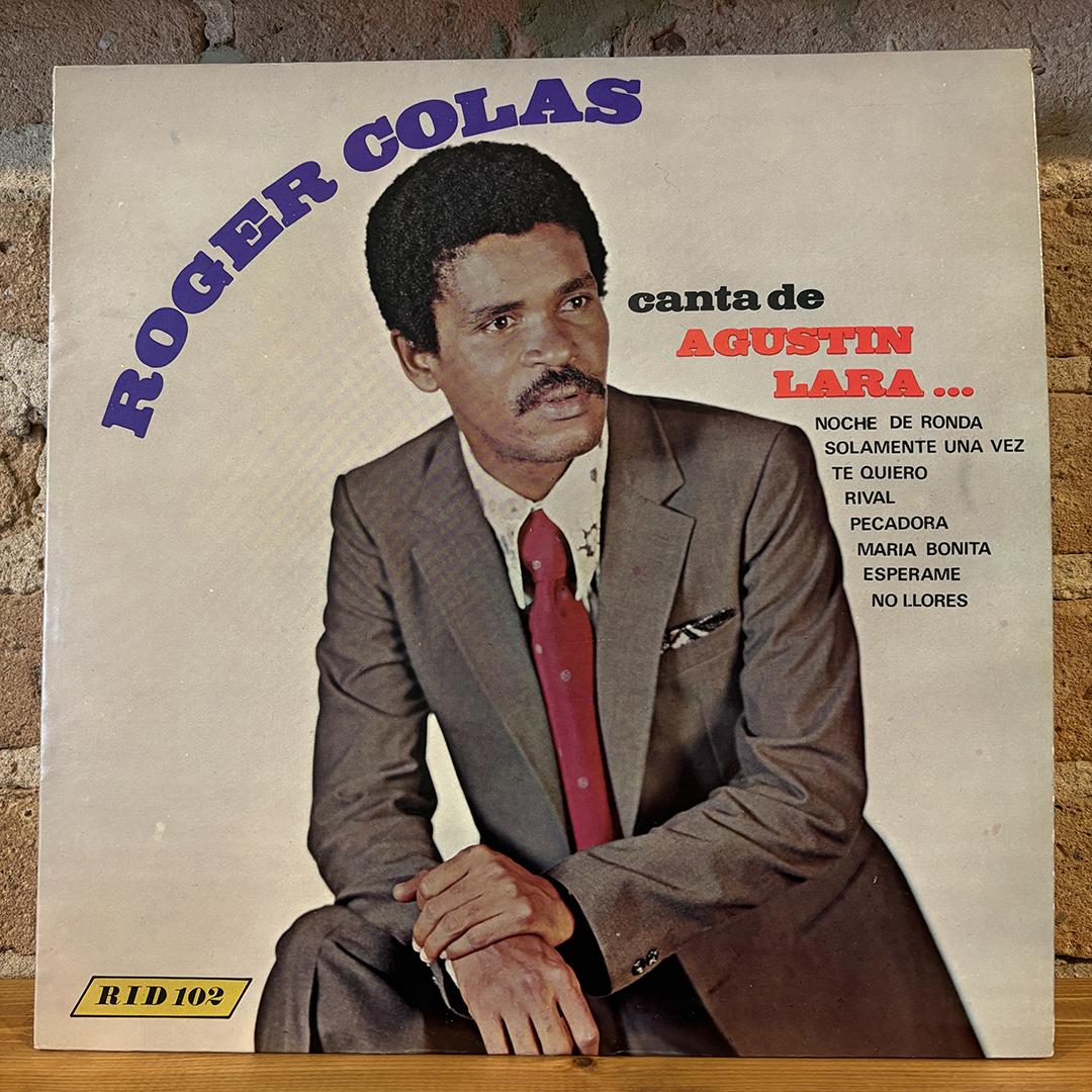 Roger Colas – Canta De Agustin Lara