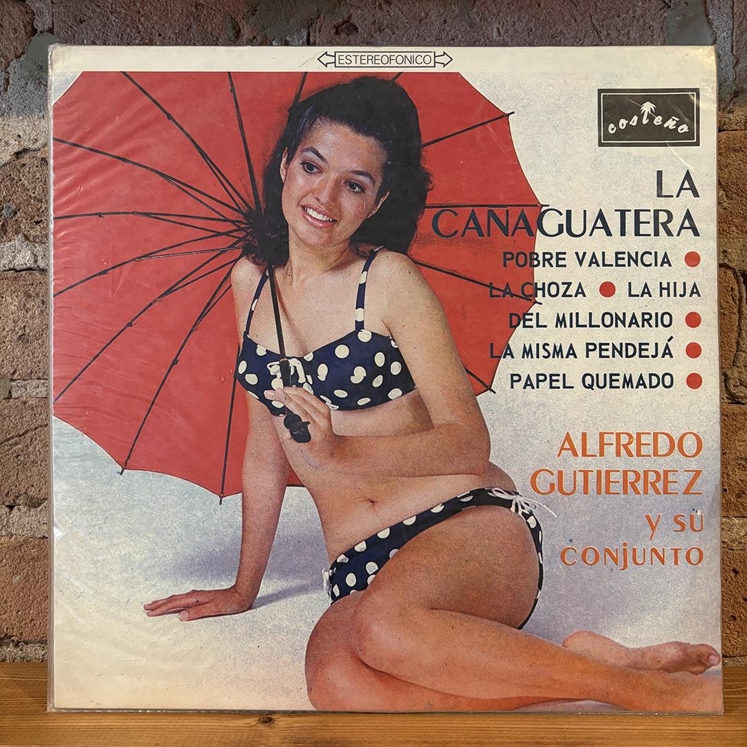 Alfredo Gutiérrez Y Su Conjunto – La Cañaguatera