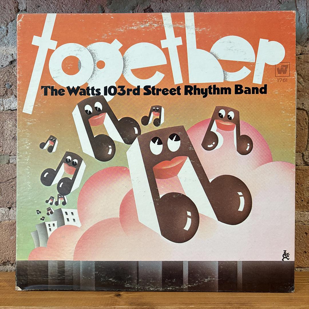 The Watts 103rd Street Rhythm Band* – Together (Promo)