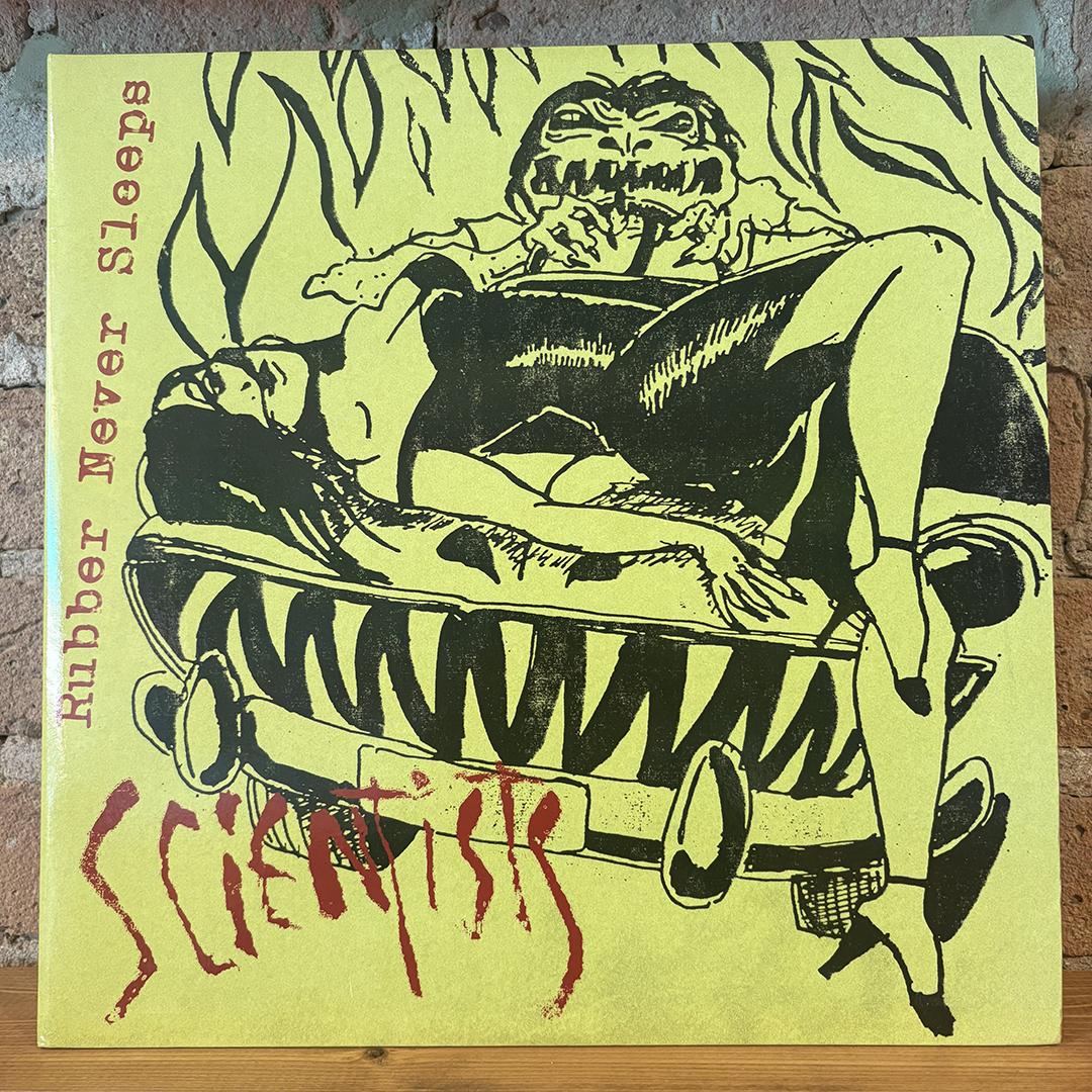 Scientists – Rubber Never Sleeps