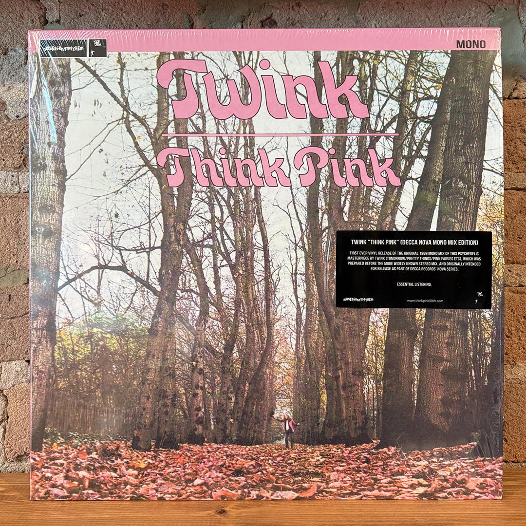 Twink – Think Pink (Mono Edition)