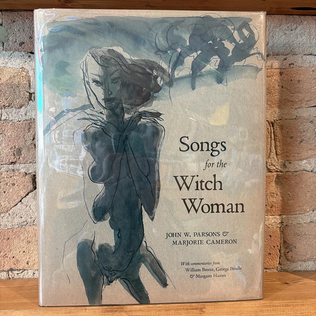John W Parsons & Marjorie Cameron - Songs for the Witch Woman