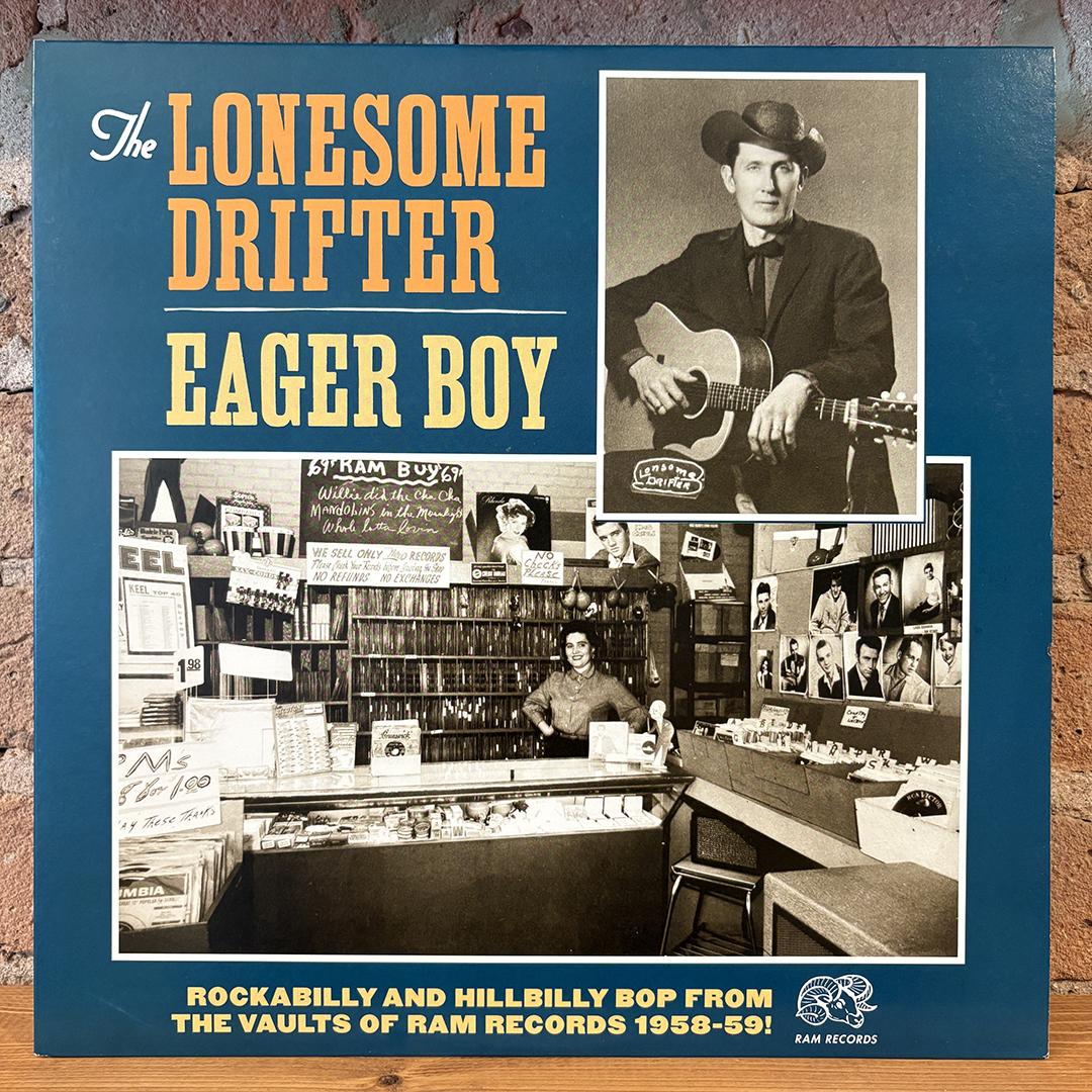 The Lonesome Drifter – Eager Boy