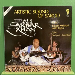 Maestro Ali Akbar Khan*, Swapan Chaudhuri ‎– Artistic Sound Of Sarod