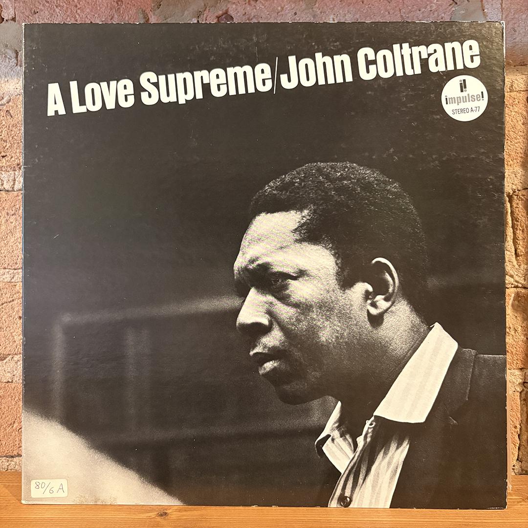 John Coltrane – A Love Supreme