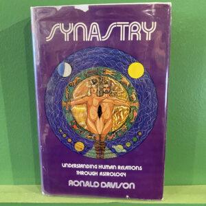 Ronald Davison - Synastry: Understanding Human Relations Through Astrology