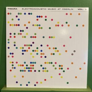 V/A – Timara: Electroacoustic Music At Oberlin Vol. 2