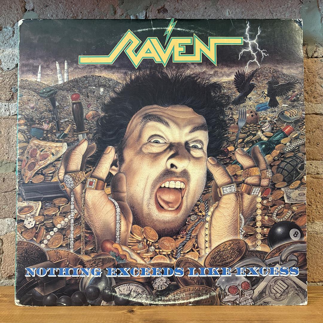 Raven – Nothing Exceeds Like Excess
