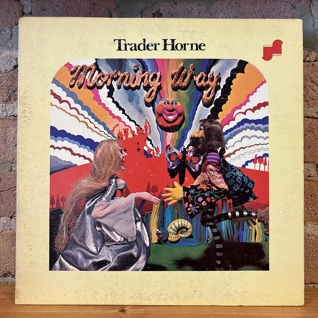 Trader Horne – Morning Way (1970 US Pressing)