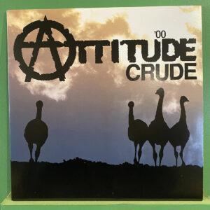 Crude – Attitude