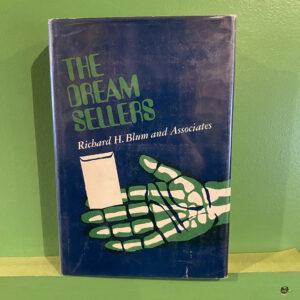The Dream Sellers
