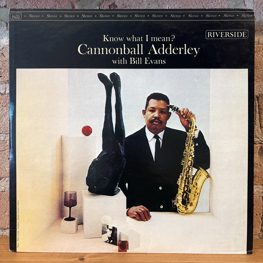 Cannonball Adderley With Bill Evans – Know What I Mean?