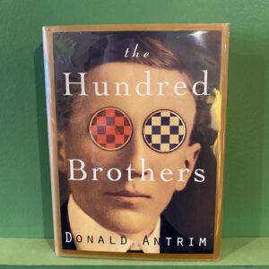 Donald Antrim - The Hundred Brothers (signed)