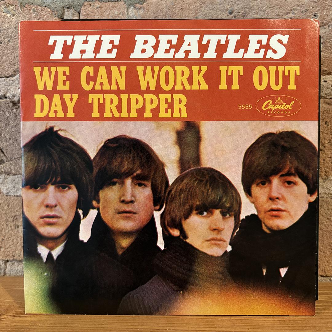 The Beatles – We Can Work It Out / Day Tripper