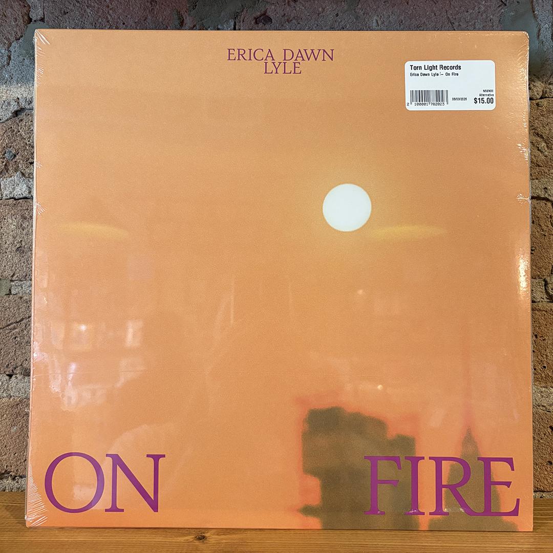 Erica Dawn Lyle – On Fire