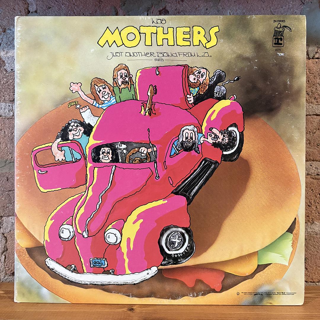 The Mothers – Just Another Band From L.A.