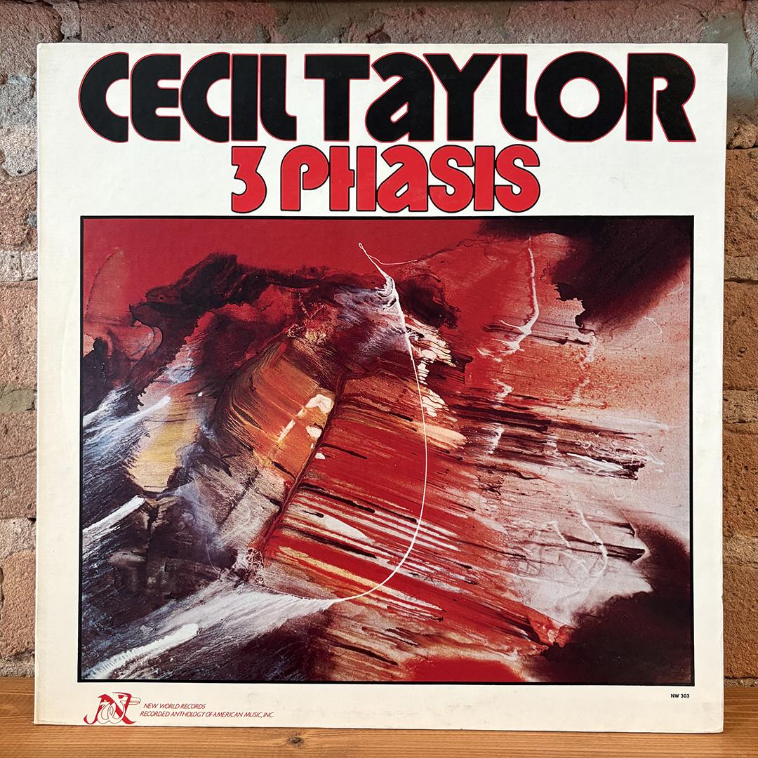 Cecil Taylor – 3 Phasis