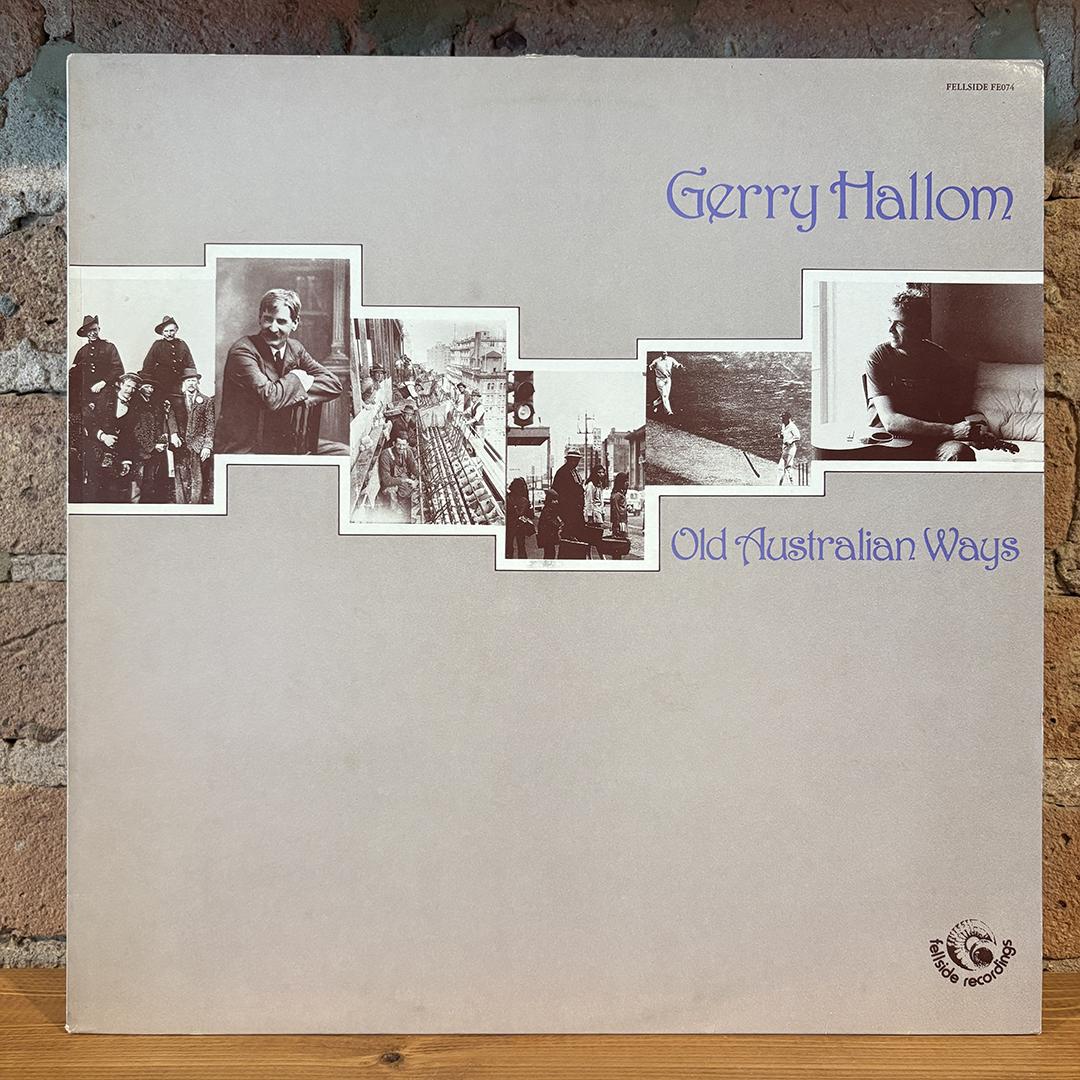 Gerry Hallom – Old Australian Ways