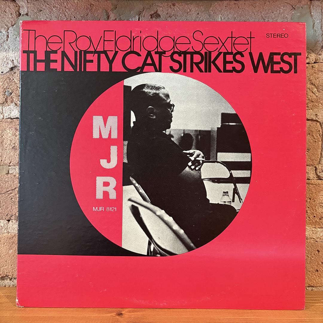 The Roy Eldridge Sextet – The Nifty Cat Strikes West