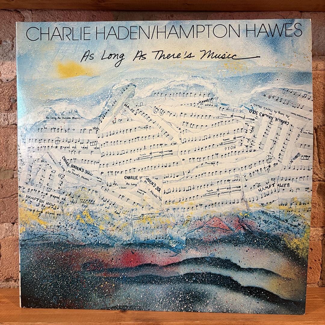 Charlie Haden / Hampton Hawes – As Long As There's Music
