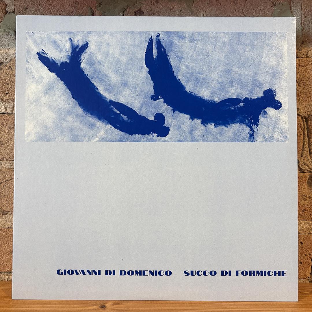 Giovanni Di Domenico – Succo Di Formiche