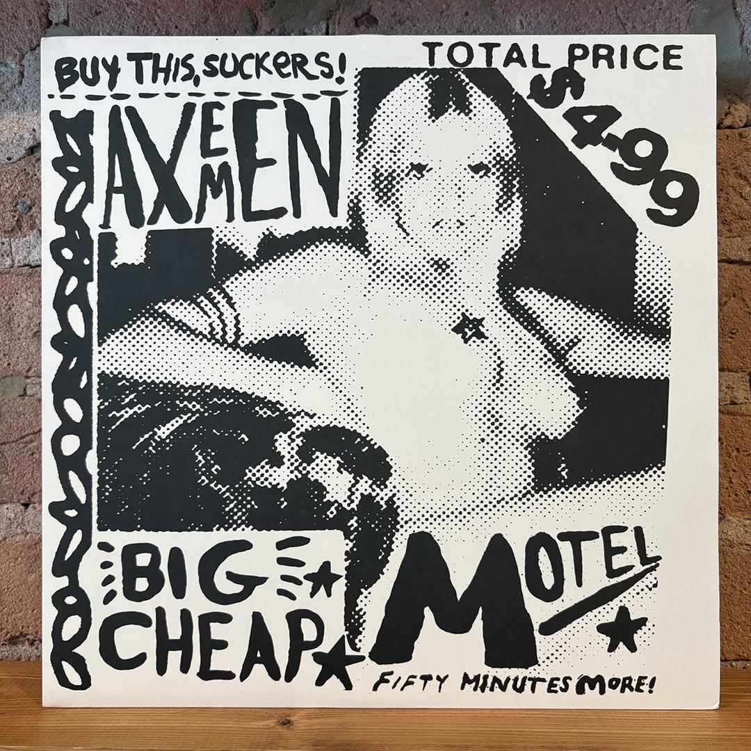 Axemen – Big Cheap Motel