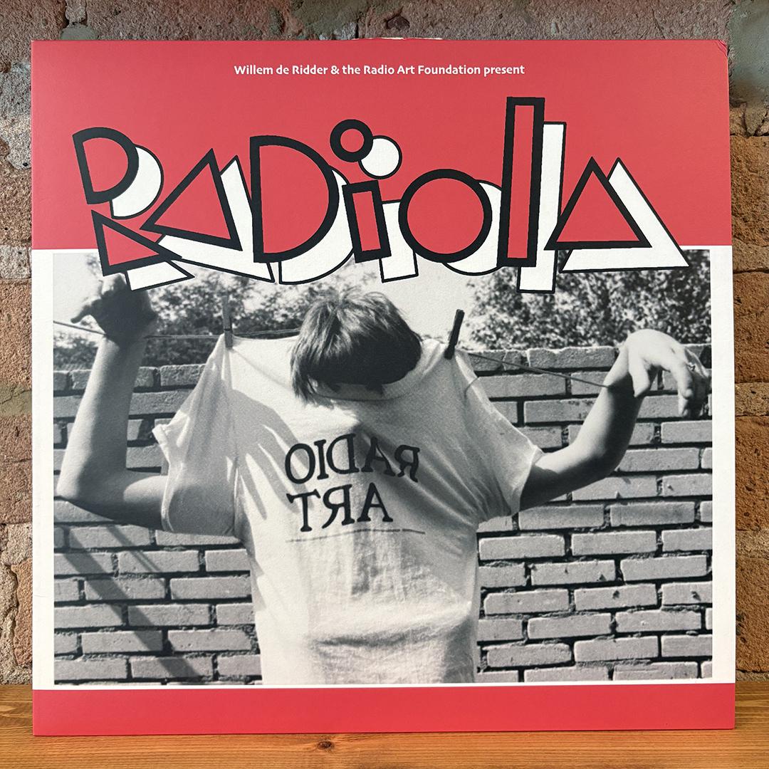Willem de Ridder & The Radio Art Foundation* – Radiola