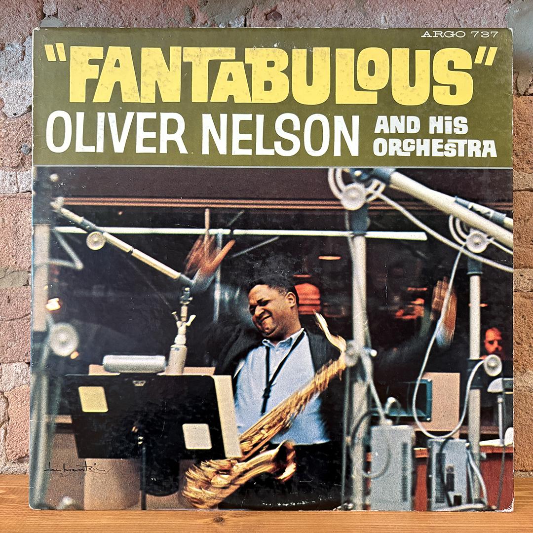 Oliver Nelson And His Orchestra – Fantabulous (check condition, plays w/noise)