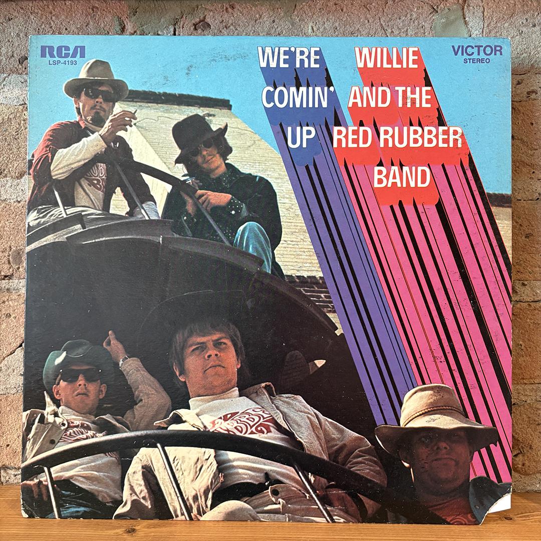 Willie And The Red Rubber Band – We're Comin' Up