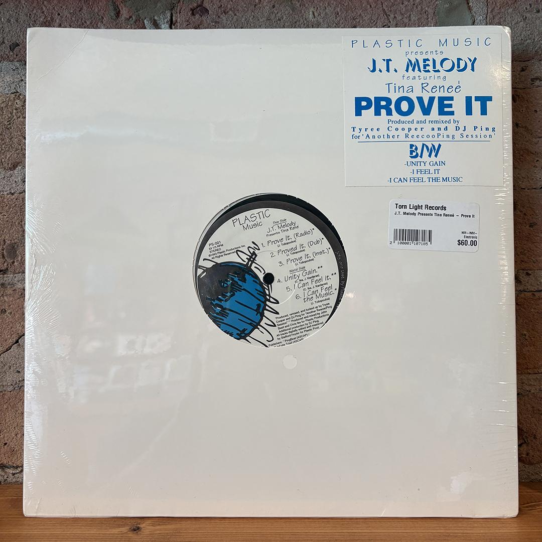 J.T. Melody Presents Tina Reneé – Prove It