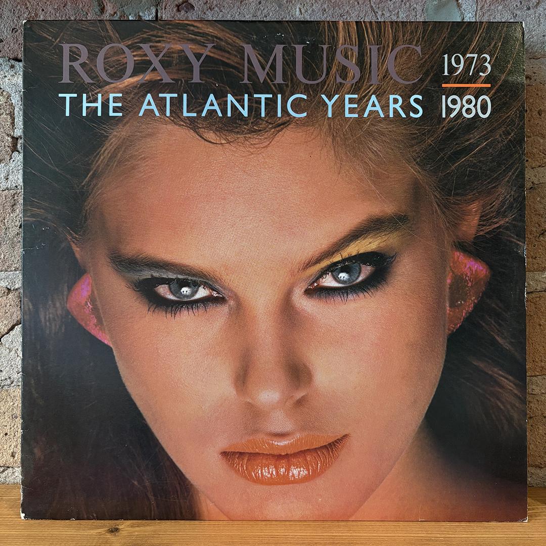 Roxy Music – The Atlantic Years 1973 - 1980
