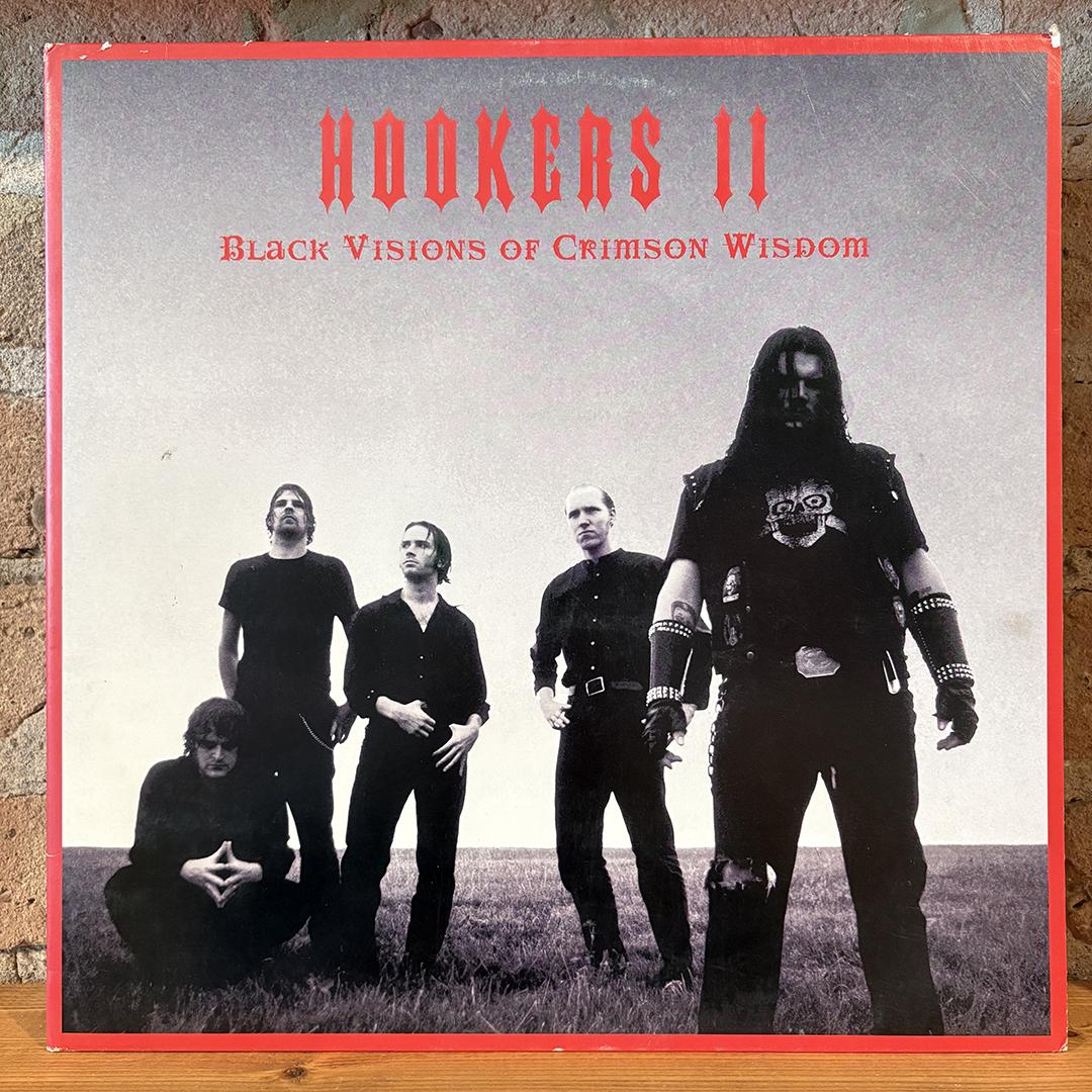 Hookers – Black Visions Of Crimson Wisdom