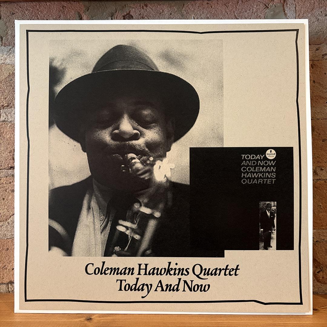 Coleman Hawkins Quartet – Today And Now (1963 Mono. Custom Cover)