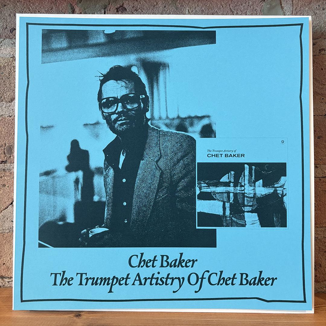 Chet Baker – The Trumpet Artistry Of Chet Baker (check condition, plays w/noise. Custom Cover)