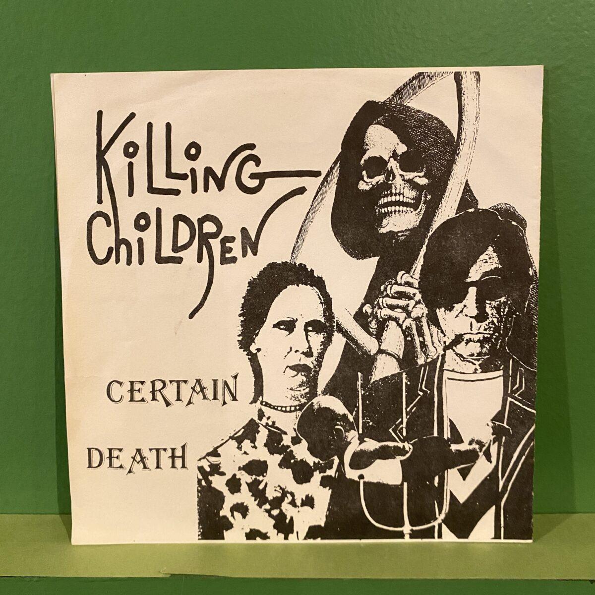 Killing Children – Certain Death