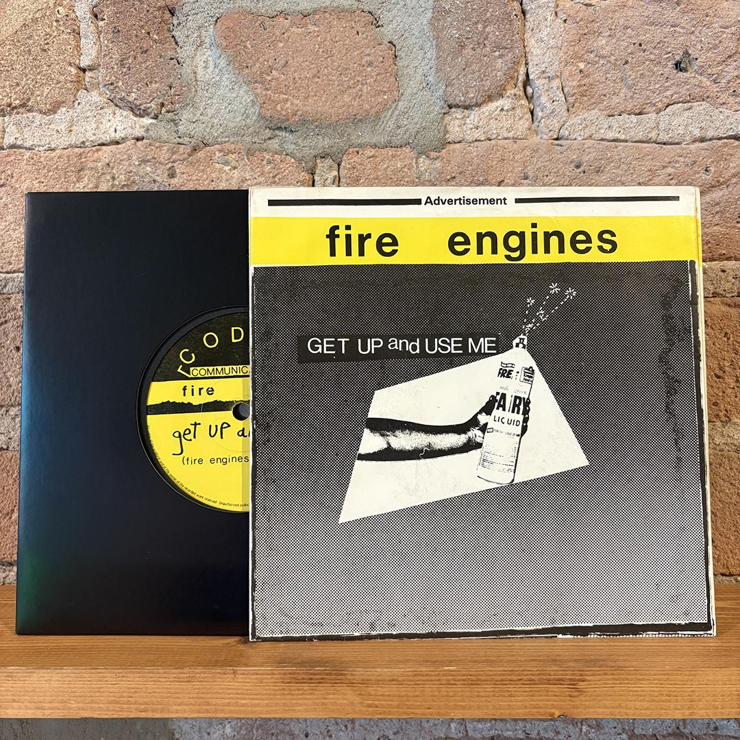 Fire Engines – Get Up And Use Me / Everything's Roses